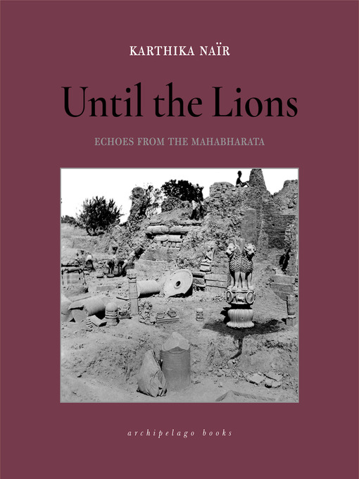 Title details for Until the Lions by Karthika Nair - Available
